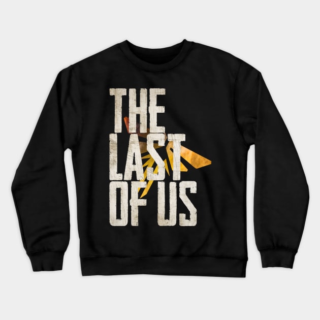 Fireflies' Legacy - The Last of Us Crewneck Sweatshirt by LopGraphiX